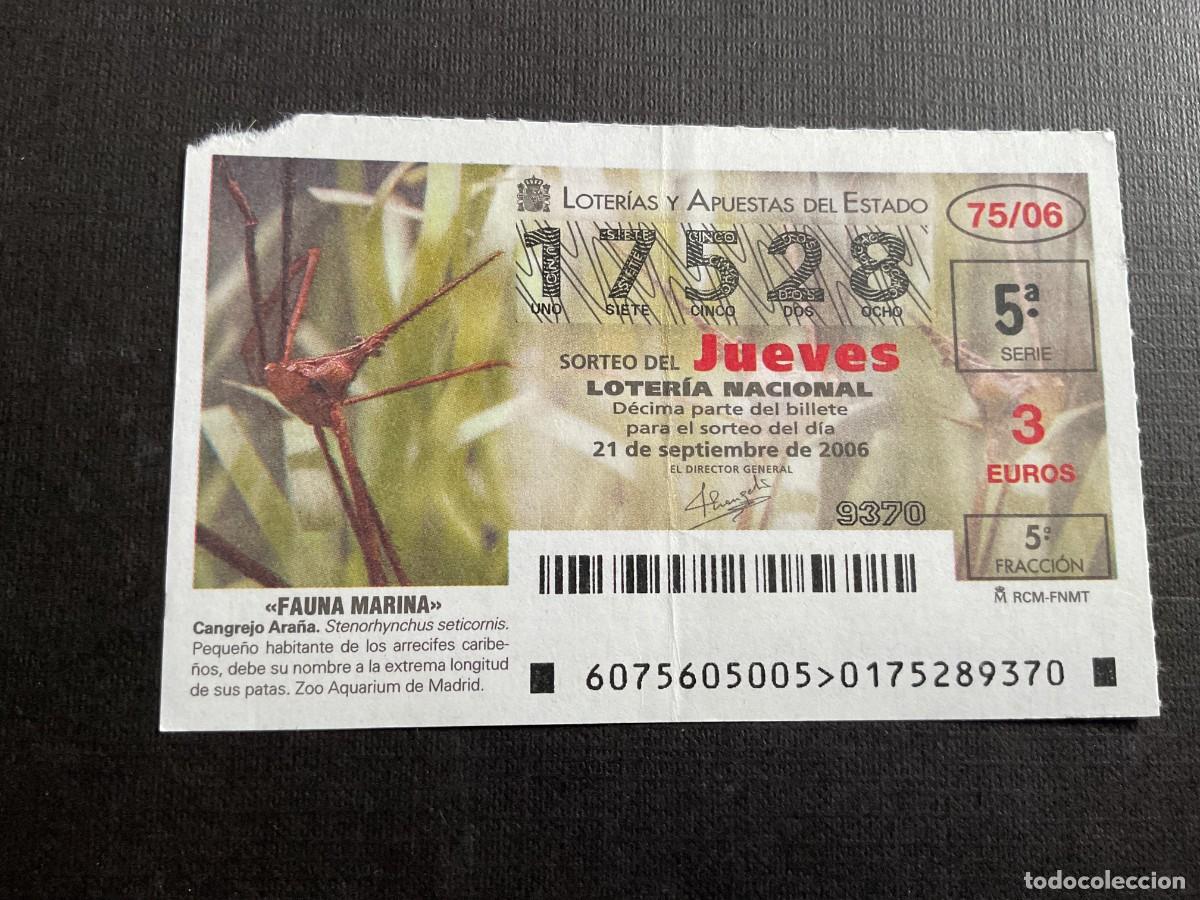 National Spanish Lottery: DECIMO LOTERIA JUEVES N&ordm; 15287 SORTEO 75 A&Ntilde;O 2006