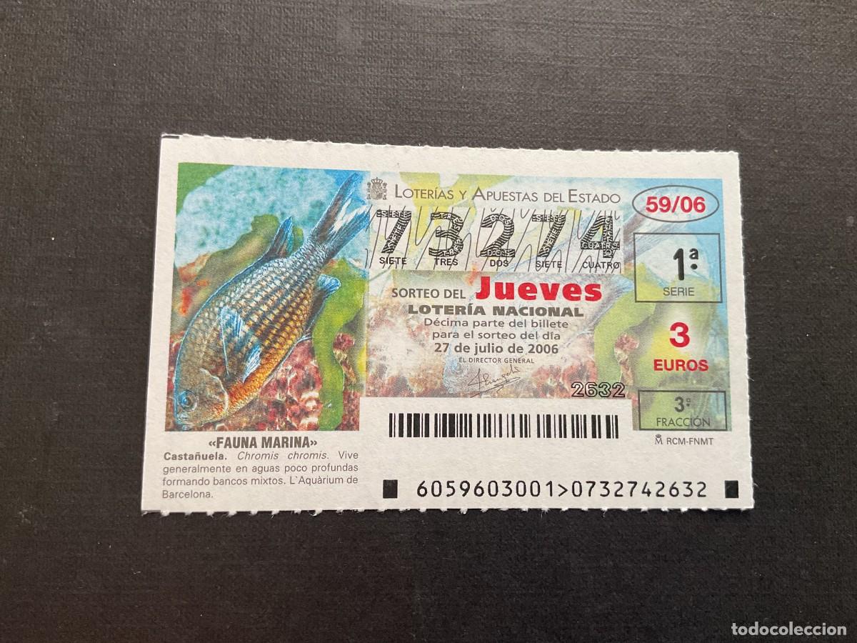 National Spanish Lottery: DECIMO LOTERIA JUEVES N&ordm; 73274 SORTEO 59 A&Ntilde;O 2006