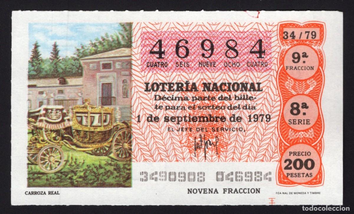 National Spanish Lottery: L . Nacional 1 Septiembre 1979. Carroza Real. N&ordm; 46984. Admon n&ordm; 1 Teresa. &Aacute;vila. Desaparecida.