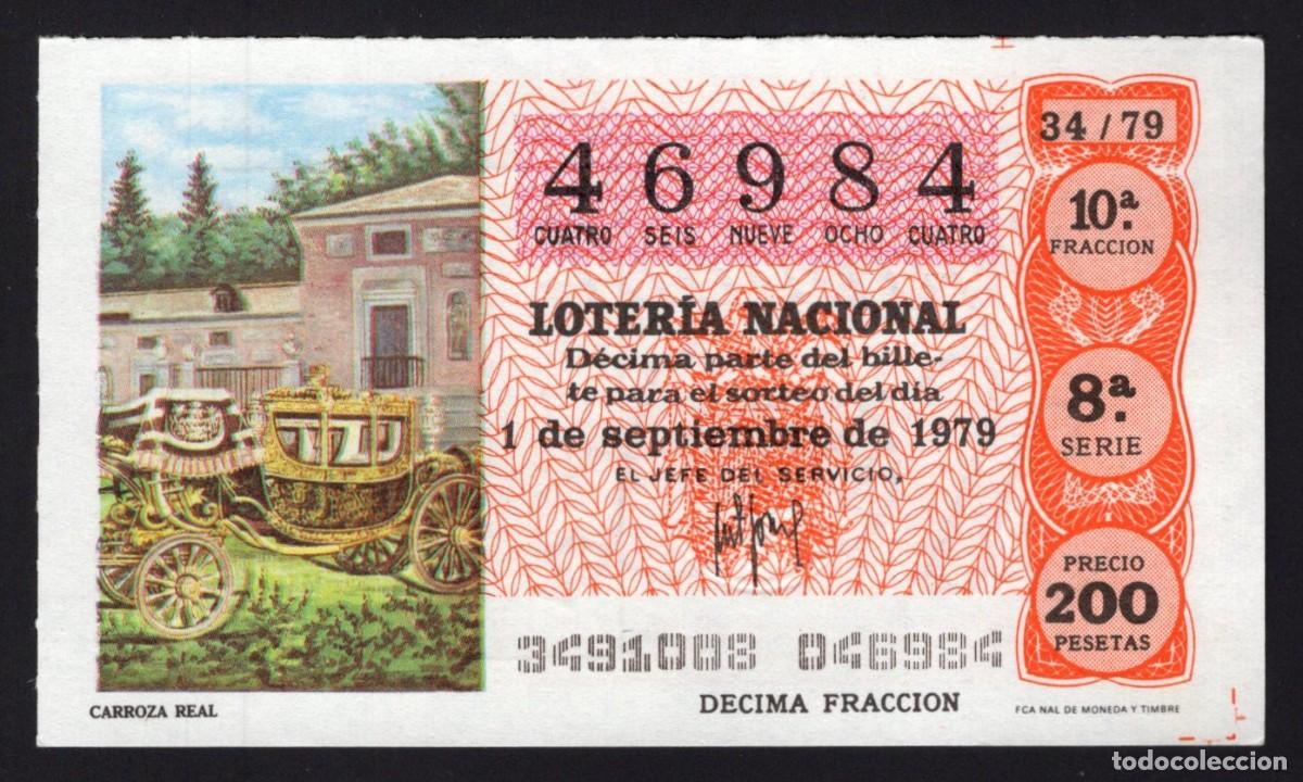 National Spanish Lottery: L . Nacional 1 Septiembre 1979. Carroza Real. N&ordm; 46984. Admon n&ordm; 1 Teresa. &Aacute;vila. Desaparecida.