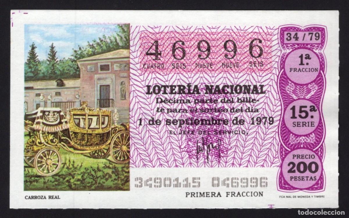 National Spanish Lottery: L . Nacional 1 Septiembre 1979. Carroza Real. N&ordm; 46996. Admon Sonsoles. &Aacute;vila. Desaparecida.