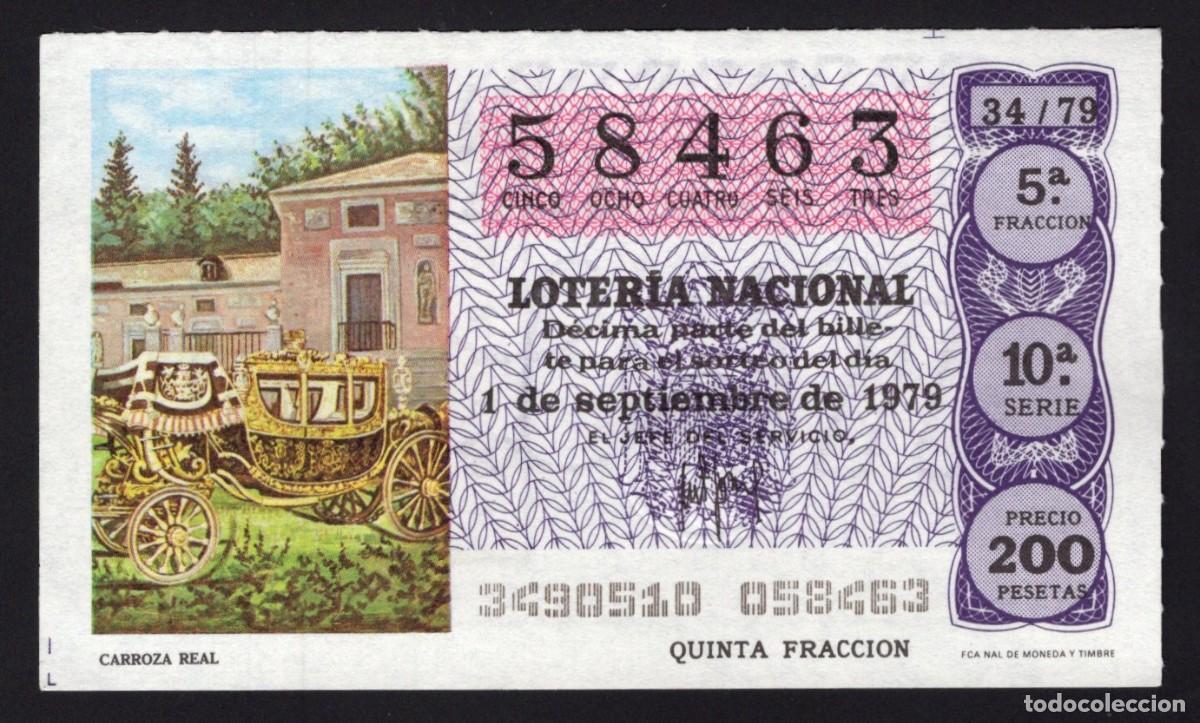 National Spanish Lottery: L. Nacional 1 Septiembre 1979. Carroza Real. N&ordm; 58463. Admon Sonsoles. &Aacute;vila. Desaparecida.