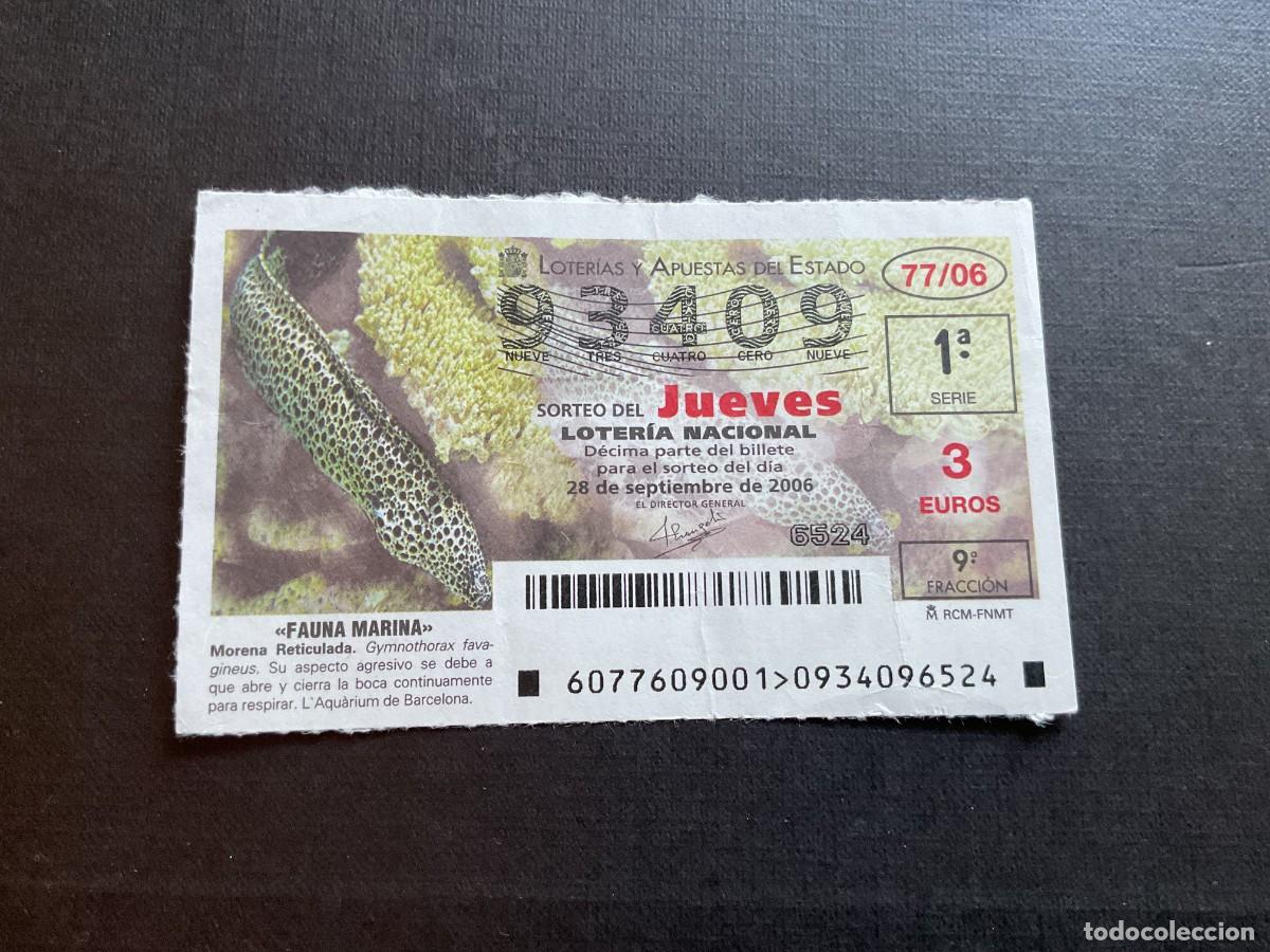 National Spanish Lottery: DECIMO LOTERIA JUEVES N&ordm; 93409 SORTEO 77 A&Ntilde;O 2006