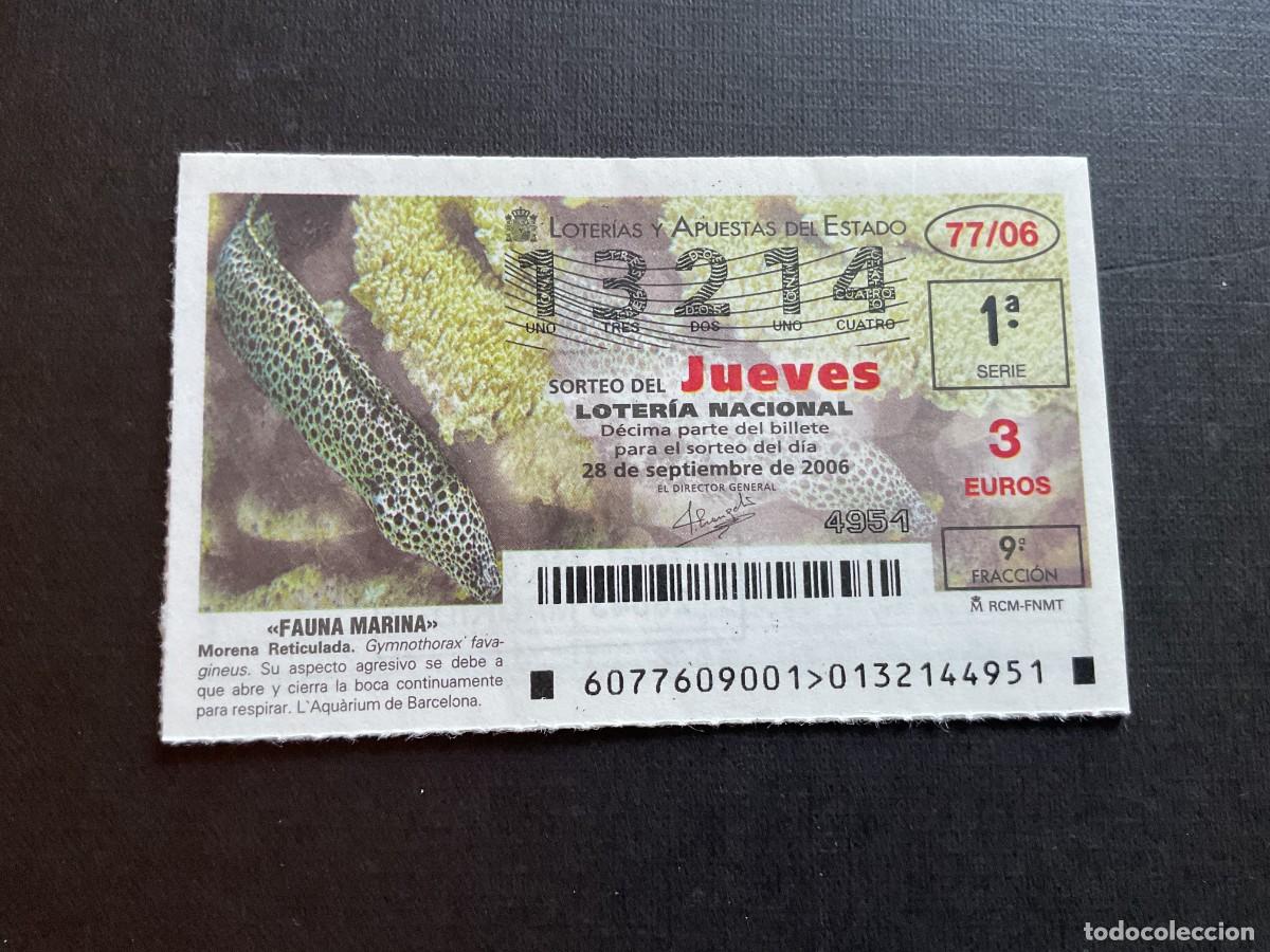 National Spanish Lottery: DECIMO LOTERIA JUEVES N&ordm; 13214 SORTEO 77 A&Ntilde;O 2006