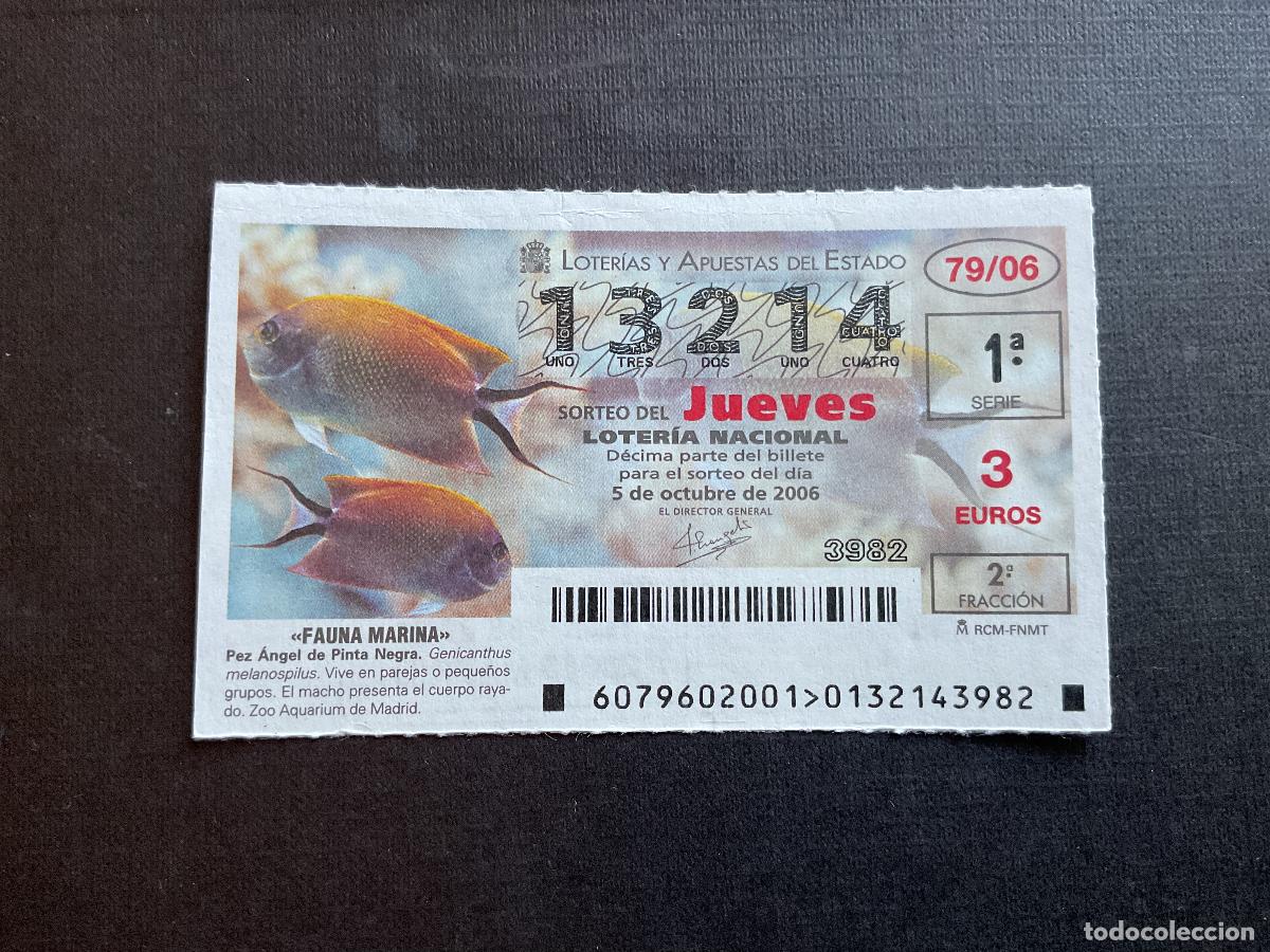 National Spanish Lottery: DECIMO LOTERIA JUEVES N&ordm; 13214 SORTEO 79 A&Ntilde;O 2006