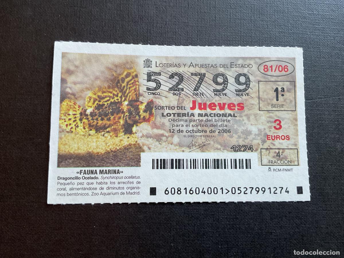 National Spanish Lottery: DECIMO LOTERIA JUEVES N&ordm; 52799 SORTEO 81 A&Ntilde;O 2006