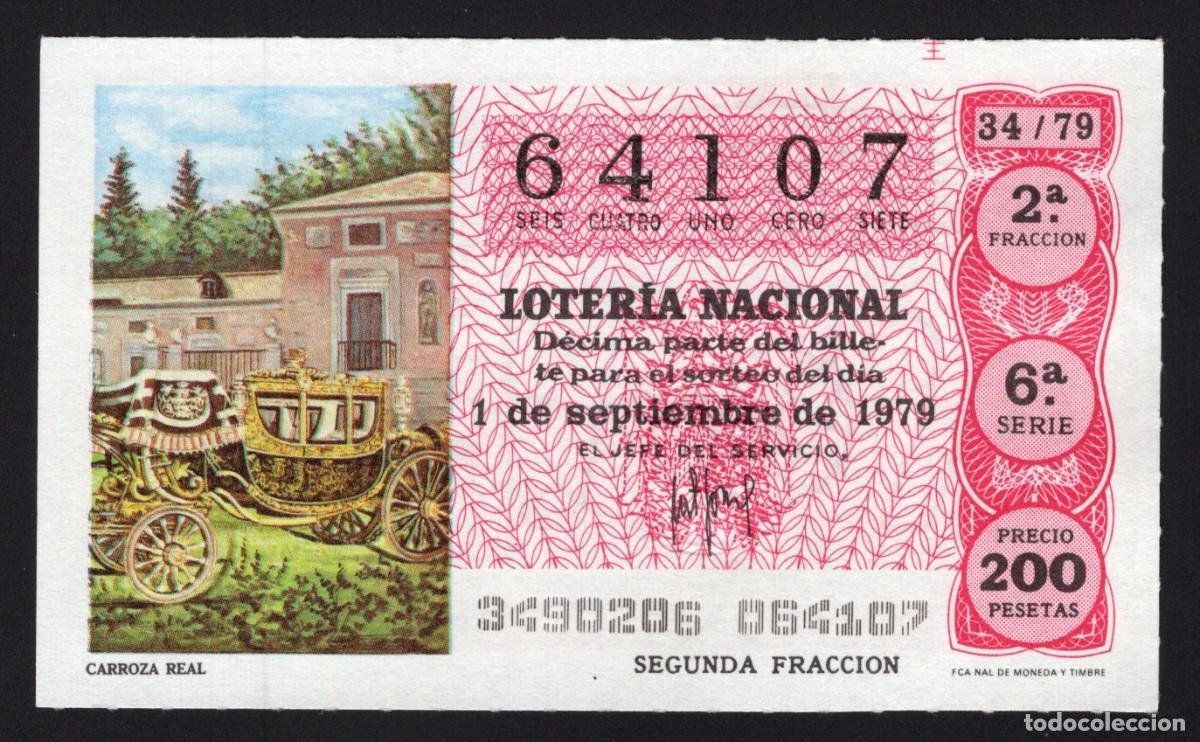 National Spanish Lottery: L. Nacional 1 Septiembre 1979. Carroza Real. N&ordm; 64107. Admon Sonsoles. &Aacute;vila. Desaparecida.