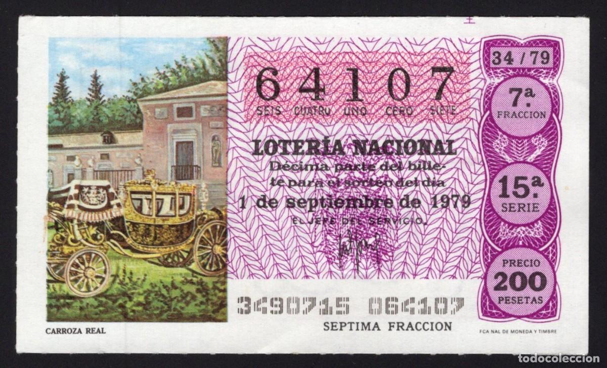 National Spanish Lottery: L. Nacional 1 Septiembre 1979. Carroza Real. N&ordm; 64107. Admon Sonsoles. &Aacute;vila. Desaparecida.