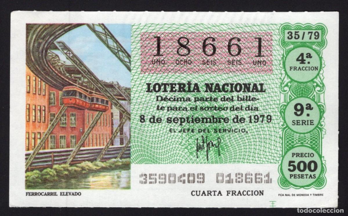National Spanish Lottery: L. Nacional 8 Septiembre 1979. Ferrocarril elevado. N&ordm; 18661. Admon Sonsoles. &Aacute;vila. Desaparecida.