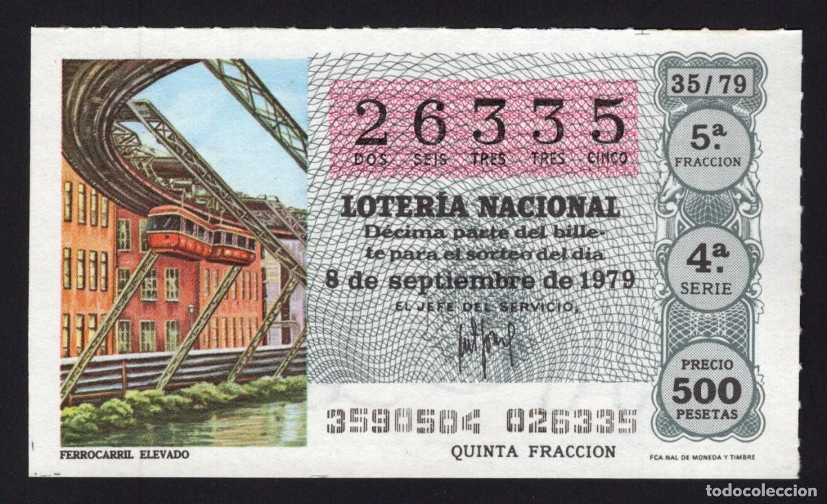 Lotaria Nacional: L. Nacional 8 Septiembre 1979. Ferrocarril Elevado. N&ordm; 26335. Admon. La Paloma. Madrid. Desaparecida