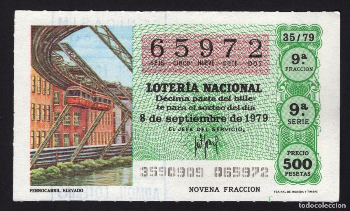 Lotaria Nacional: L. Nacional 8 Septiembre de 1979. Ferrocarril Elevado. n&ordm; 65972. Admon 10 Benicasim. Castell&oacute;n. Desa