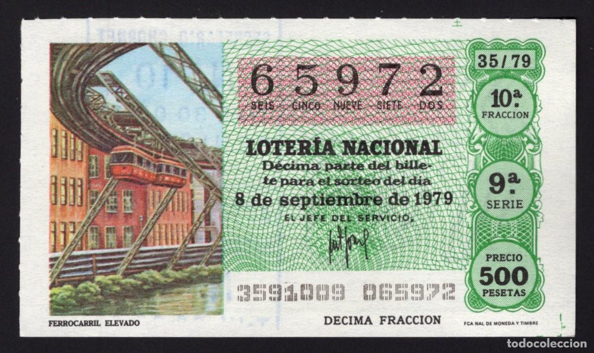 Lotaria Nacional: L. Nacional 8 Septiembre de 1979. Ferrocarril Elevado. n&ordm; 65972. Admon 10 Benicasim. Castell&oacute;n. Desa