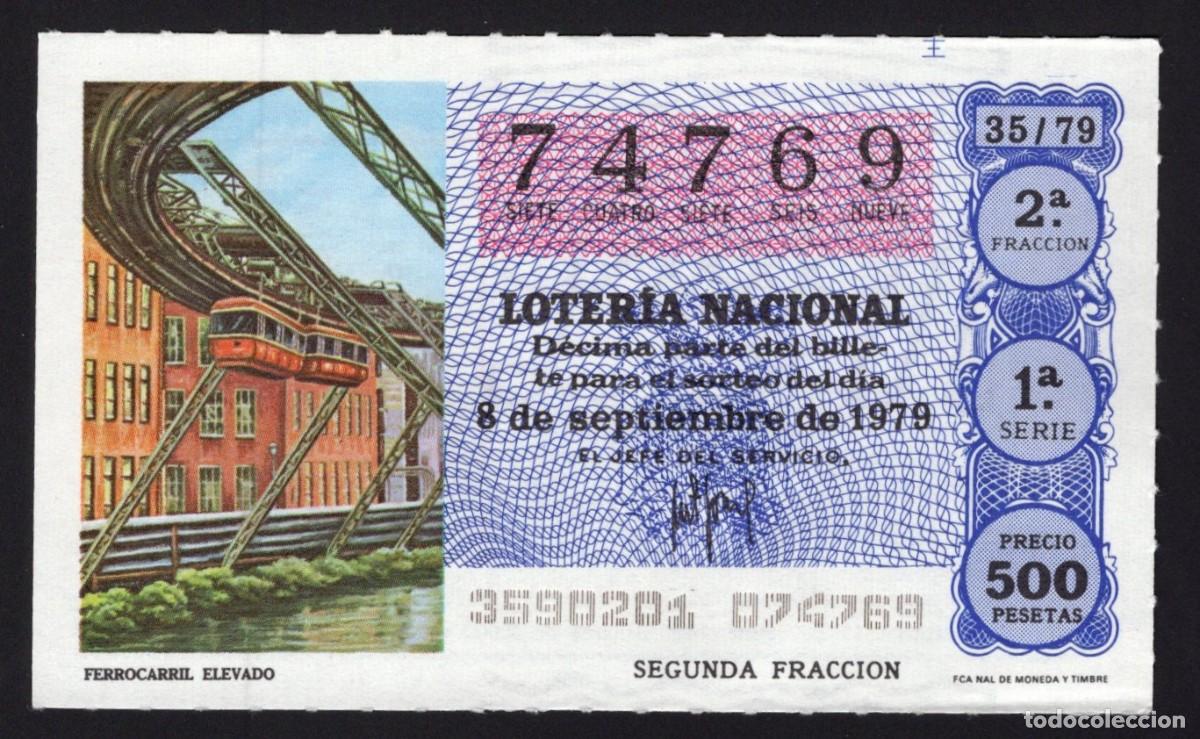 Lotaria Nacional: L. Nacional 8 Septiembre 1979. Ferrocarril Elevado. N&ordm; 63493. Admon Sonsoles. &Aacute;vila. Desaparecida.