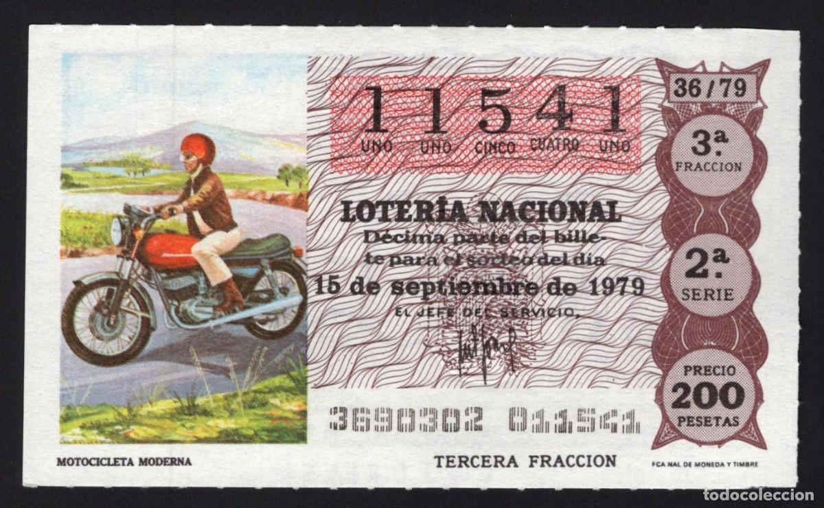 Lotaria Nacional: L. Nacional 15 Septiembre de 1979. Motocicleta Moderna. n&ordm; 11541. Admon n&ordm; 1. Vigo. Desaparecida.