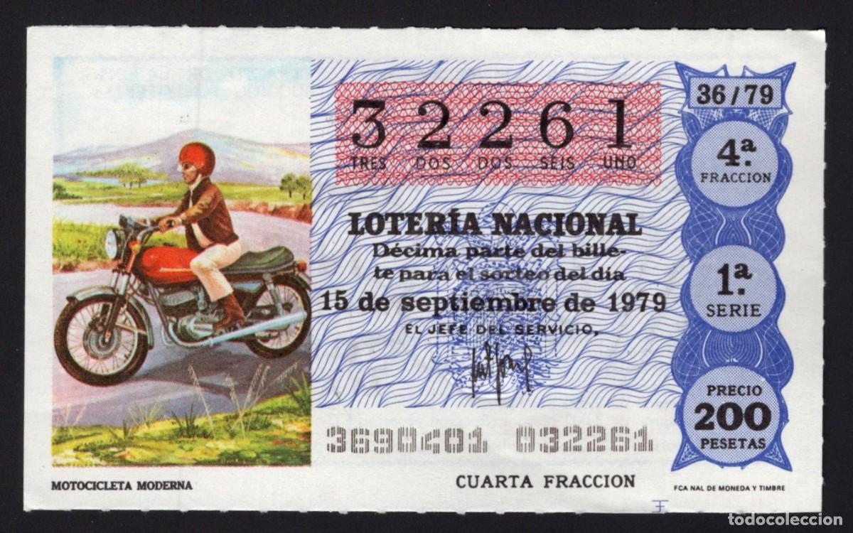 Lotaria Nacional: L. Nacional 15 Septiembre 1979. Motocicleta Moderna. N&ordm; 32261. Admon 51. Madrid. Desaparecida.