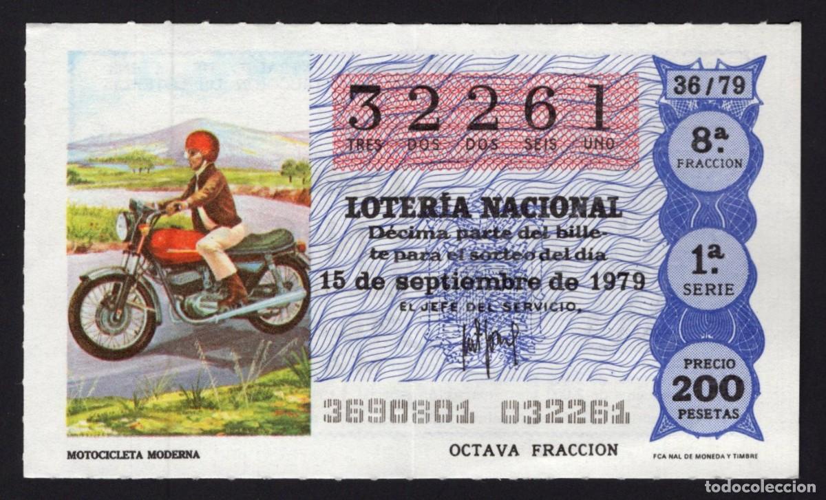 Lotaria Nacional: L. Nacional 15 Septiembre 1979. Motocicleta Moderna. N&ordm; 32261. Admon 51. Madrid. Desaparecida.