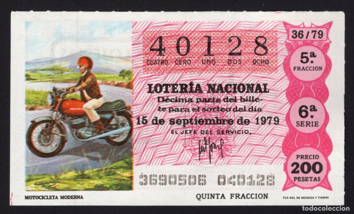 Lotaria Nacional: L. Nacional 15 Septiembre 1979. Motocicleta Moderna. N&ordm; 40128. Admon 92. Madrid.