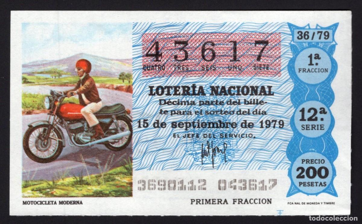 Lotaria Nacional: L. Nacional 15 Septiembre 1979. Motocicleta Moderna. n&ordm; 43617. Admon Conchita. Madrid. Desaparecida.