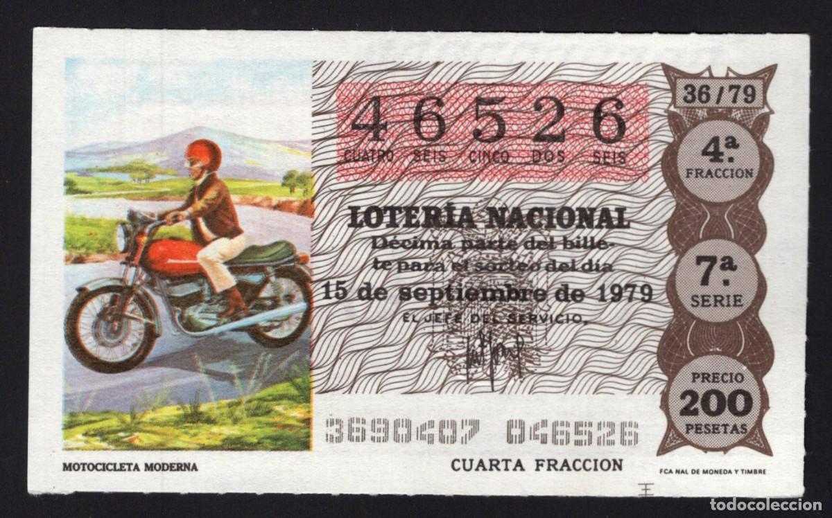 Lotaria Nacional: L. Nacional 15 Septiembre 1979. Motocicleta Moderna. n&ordm; 46526. Admon Sonsoles. &Aacute;vila. Desaparecida.