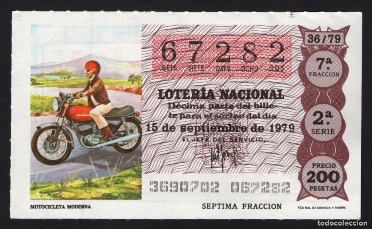 Lotaria Nacional: L. Nacional 15 Septiembre 1979. Motocicleta Moderna. n&ordm; 67282. Admon Sonsoles. &Aacute;vila. Desaparecida.