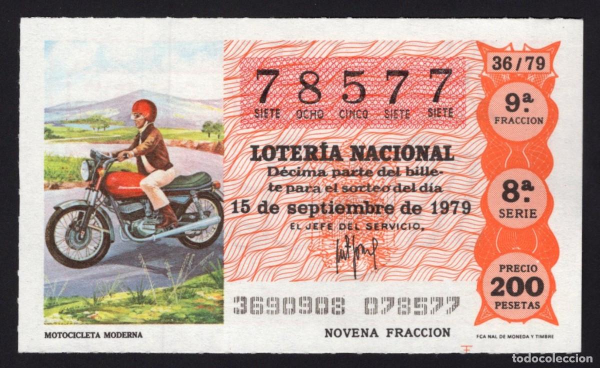 Lotaria Nacional: L. Nacional 15 Septiembre 1979. Motocicleta Moderna. n&ordm; 78577. Admon Sonsoles. &Aacute;vila. Desaparecida.