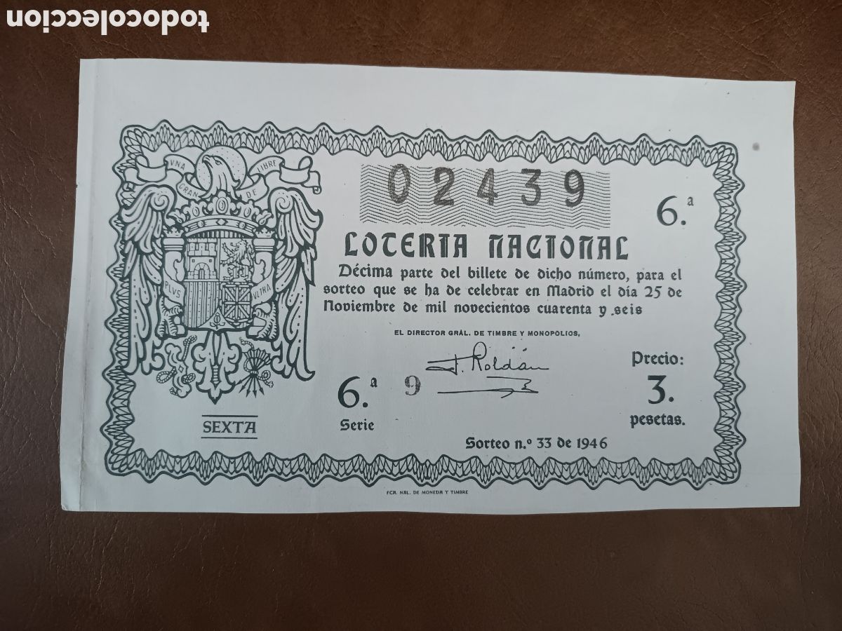 Lotaria Nacional: LOTER&Iacute;A NACIONAL N&ordm; 02439 - 25 NOVIEMBRE 1946 - SORTEO N&ordm; 33