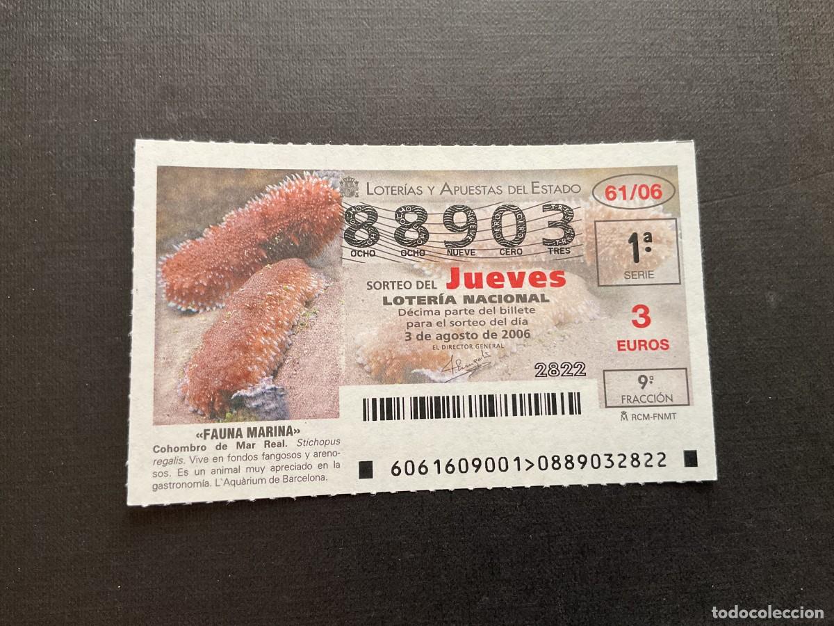 Lotaria Nacional: DECIMO LOTERIA JUEVES N&ordm; 88903 SORTEO 61 A&Ntilde;O 2006