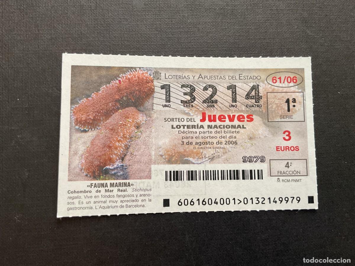 Lotaria Nacional: DECIMO LOTERIA JUEVES N&ordm; 13214 SORTEO 61 A&Ntilde;O 2006