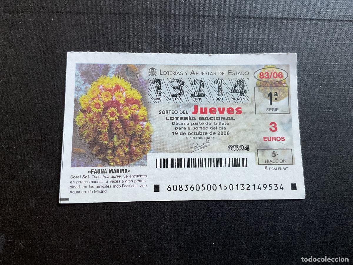 Lotaria Nacional: DECIMO LOTERIA JUEVES N&ordm; 13214 SORTEO 83 A&Ntilde;O 2006