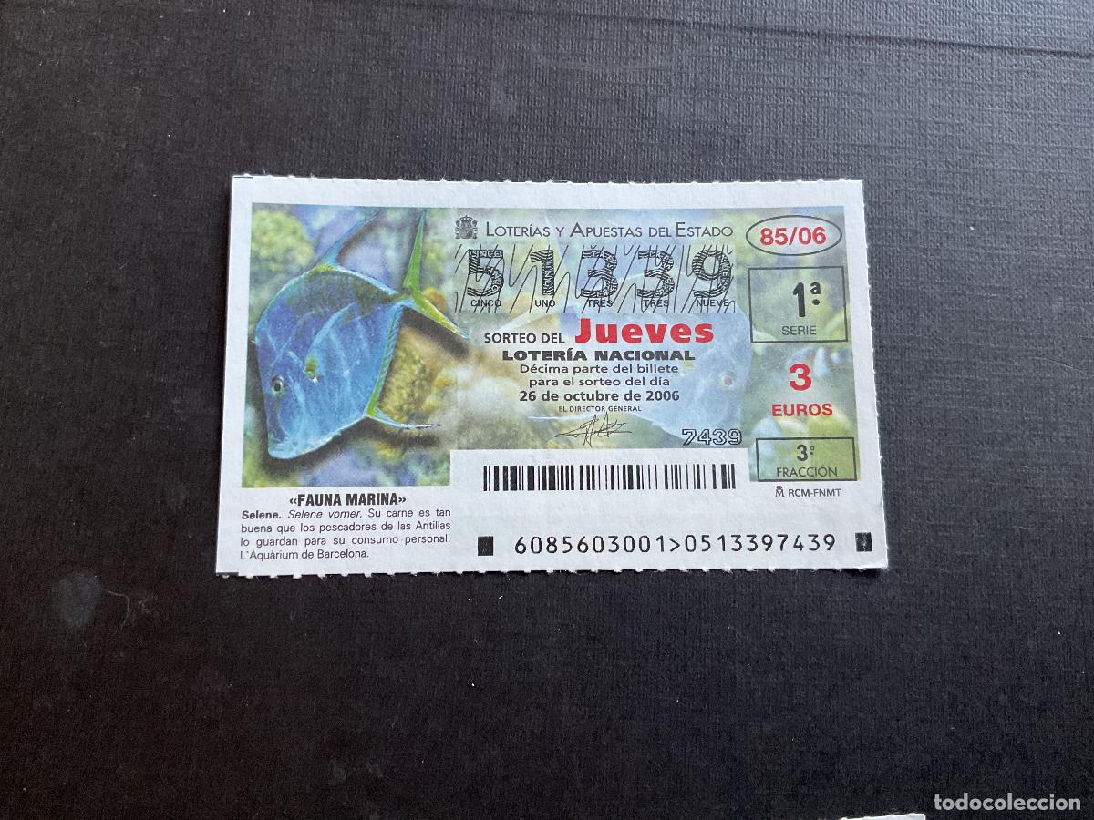 Lotaria Nacional: DECIMO LOTERIA JUEVES N&ordm; 51339 SORTEO 85 A&Ntilde;O 2006