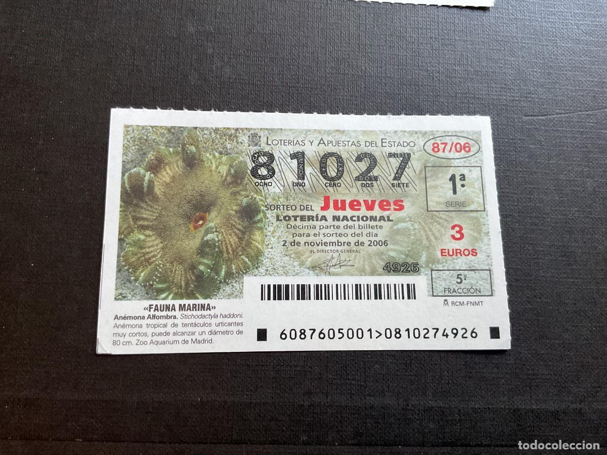 Nationale spanische Lotterie: DECIMO LOTERIA JUEVES N&ordm; 81027 SORTEO 87 A&Ntilde;O 2006