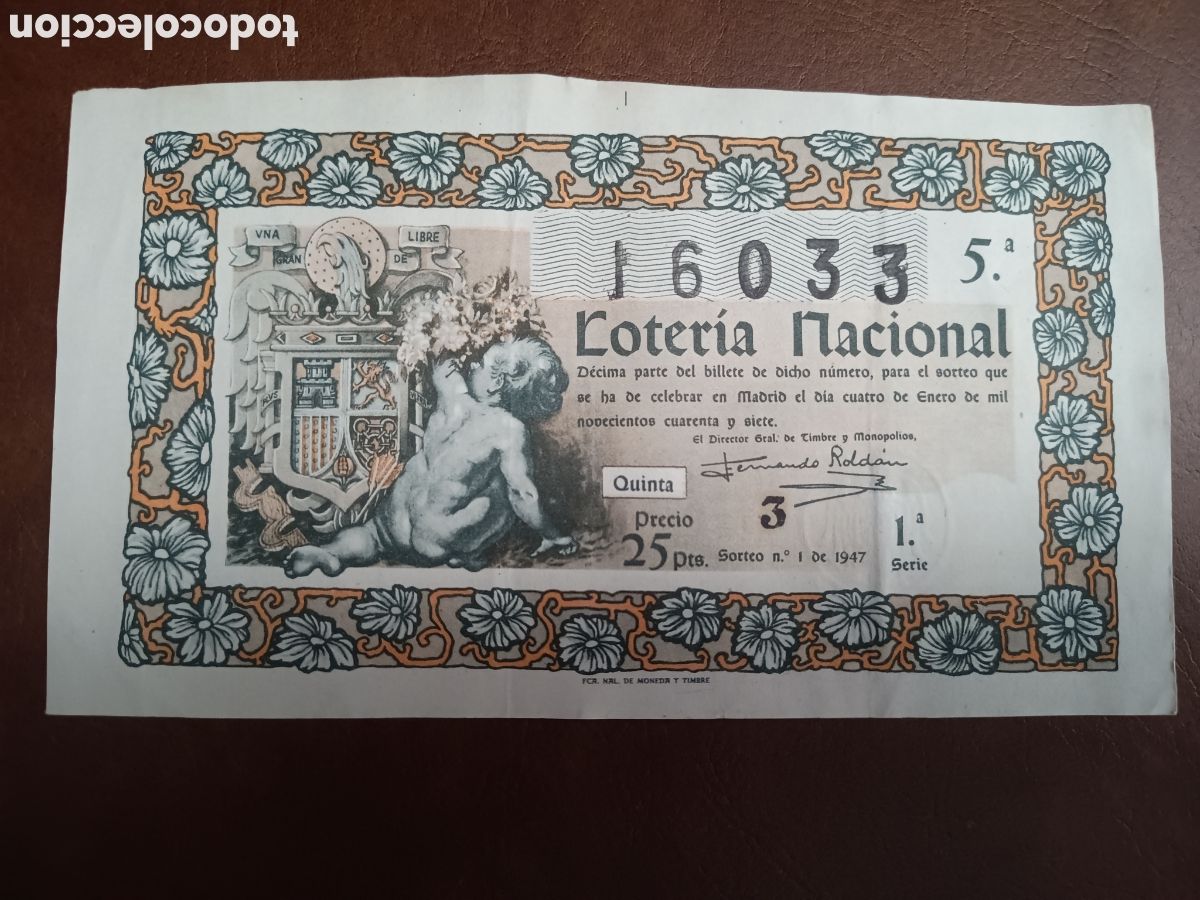 Nationale spanische Lotterie: LOTER&Iacute;A NACIONAL N&ordm; 16033 - 4 ENERO 1947 - SORTEO N&ordm; 1