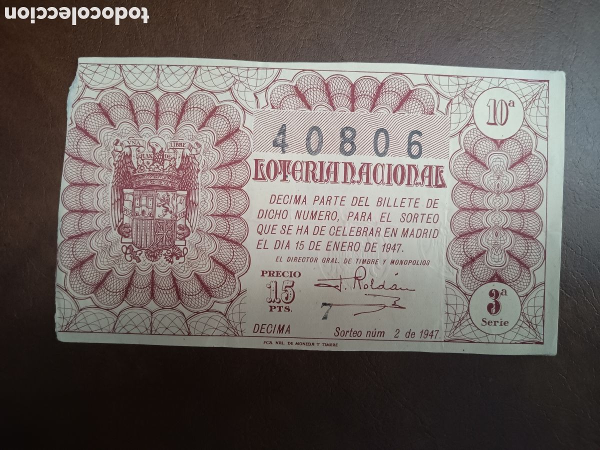 Nationale spanische Lotterie: LOTER&Iacute;A NACIONAL N&ordm; 40806 - 15 ENERO 1947 - SORTEO N&ordm; 2