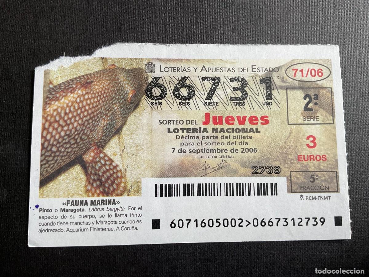 Nationale spanische Lotterie: DECIMO LOTERIA JUEVES N&ordm; 66731 SORTEO 71 A&Ntilde;O 2006. ROTO SUPERIOR