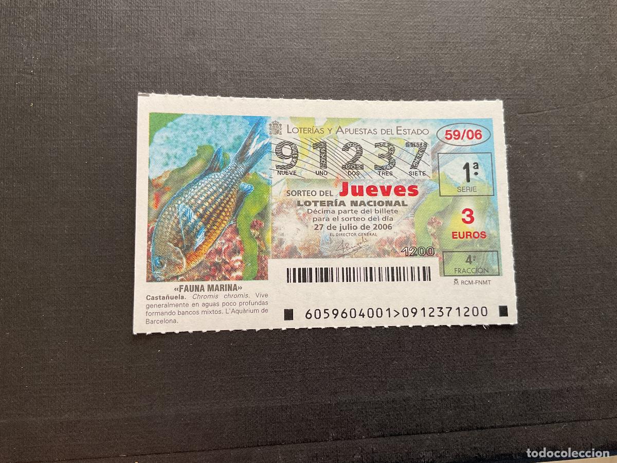 Nationale spanische Lotterie: DECIMO LOTERIA JUEVES N&ordm; 91237 SORTEO 59 A&Ntilde;O 2006.