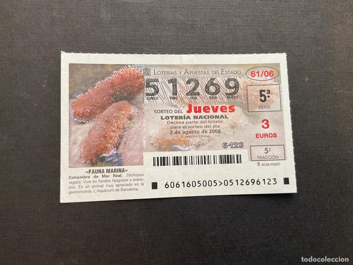 Nationale spanische Lotterie: DECIMO LOTERIA JUEVES N&ordm; 51269 SORTEO 61 A&Ntilde;O 2006.