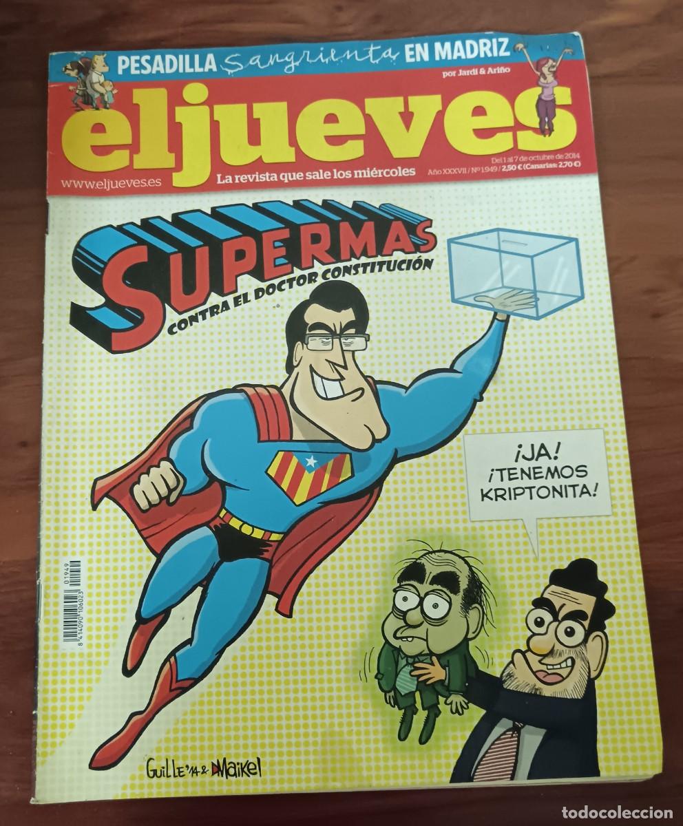 Nationale spanische Lotterie: EL JUEVES N&ordm; 1949 OCTUBRE 2014 EN PORTADA SUPERMAS CONTRA EL DOCTOR CONSTITUCI&Oacute;N