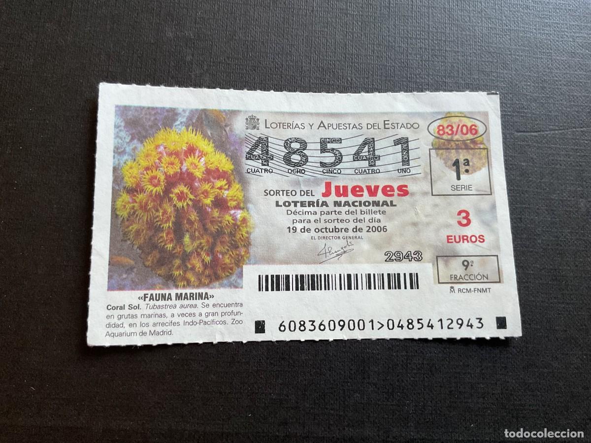 Nationale spanische Lotterie: DECIMO LOTERIA JUEVES N&ordm; 48541 SORTEO 83 A&Ntilde;O 2006.