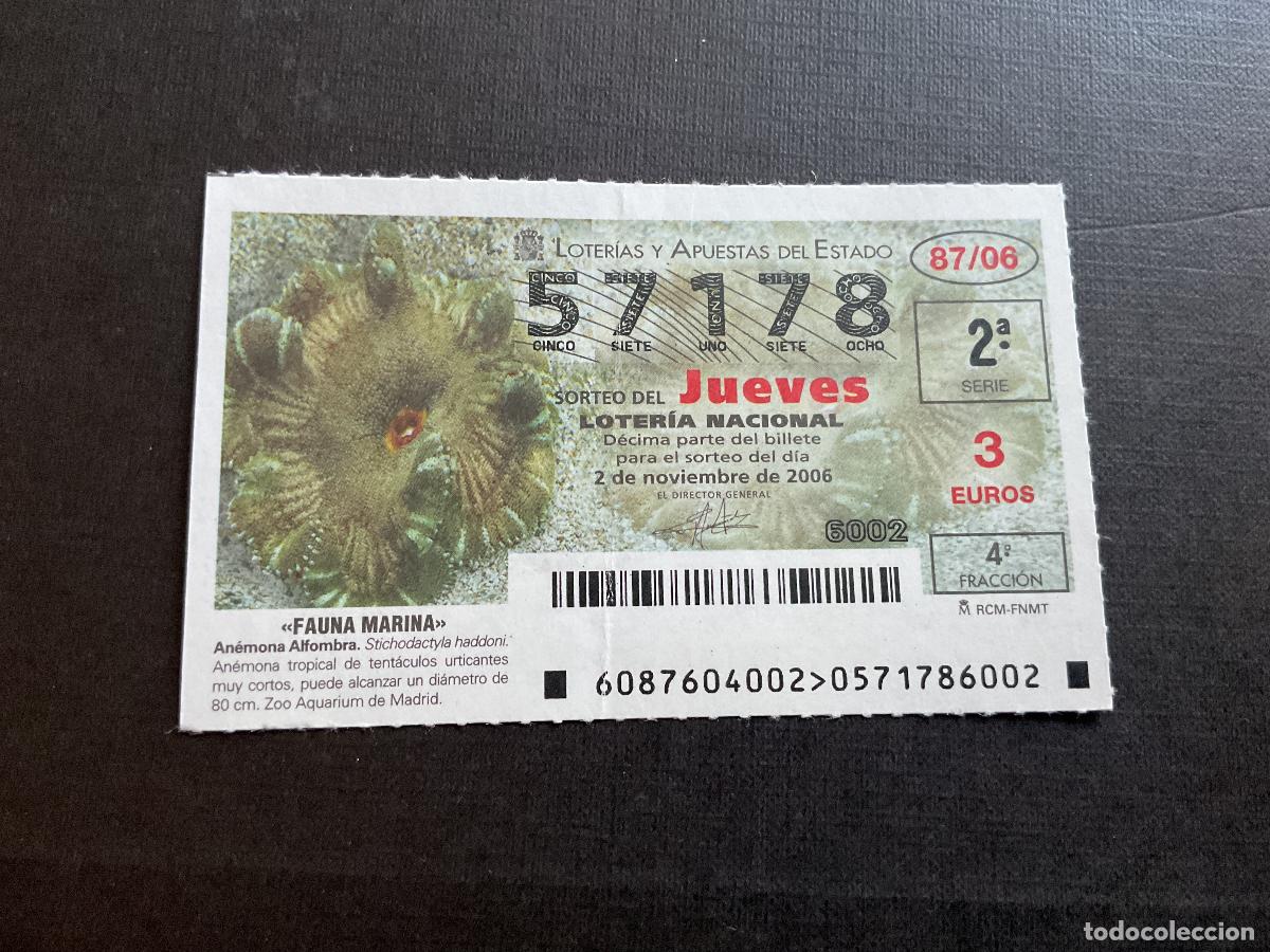 Nationale spanische Lotterie: DECIMO LOTERIA JUEVES N&ordm; 57178 SORTEO 87 A&Ntilde;O 2006.