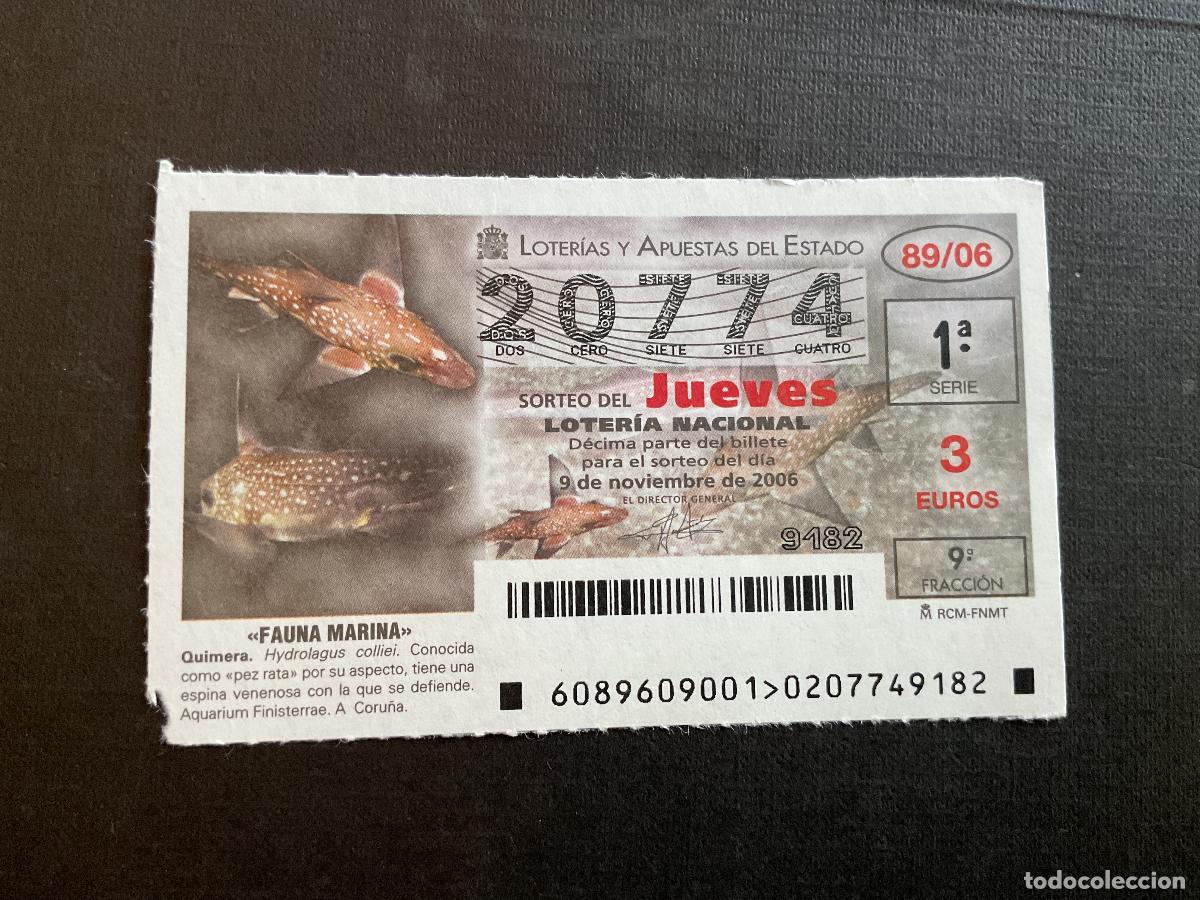 Nationale spanische Lotterie: DECIMO LOTERIA JUEVES N&ordm; 20774 SORTEO 89 A&Ntilde;O 2006