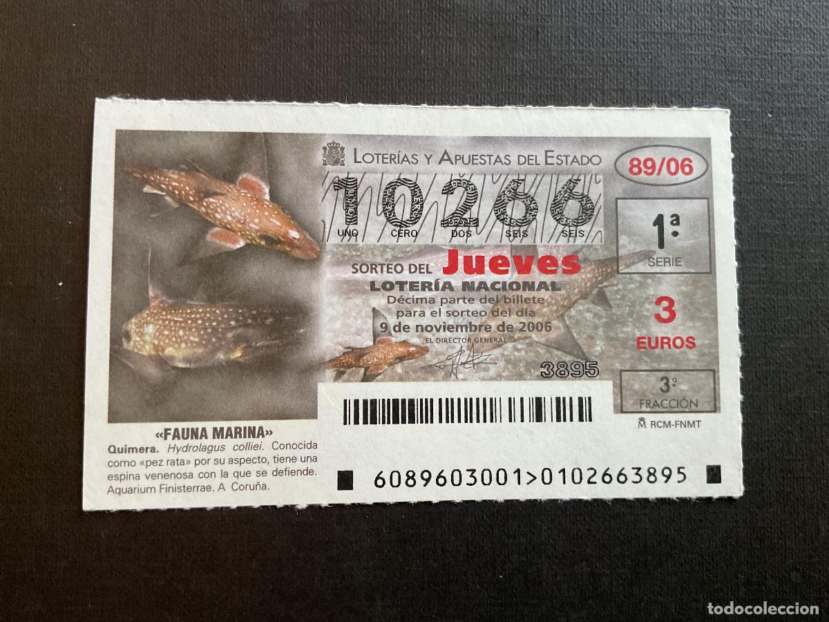 Nationale spanische Lotterie: DECIMO LOTERIA JUEVES N&ordm; 10266 SORTEO 89 A&Ntilde;O 2006