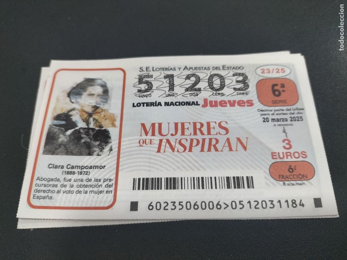Nationale spanische Lotterie: 1 DECIMO LOTER&Iacute;A JUEVES 20 MARZO 2025 23/25 - MUJERES QUE INSPIRAN - CLARA CAMPOAMOR