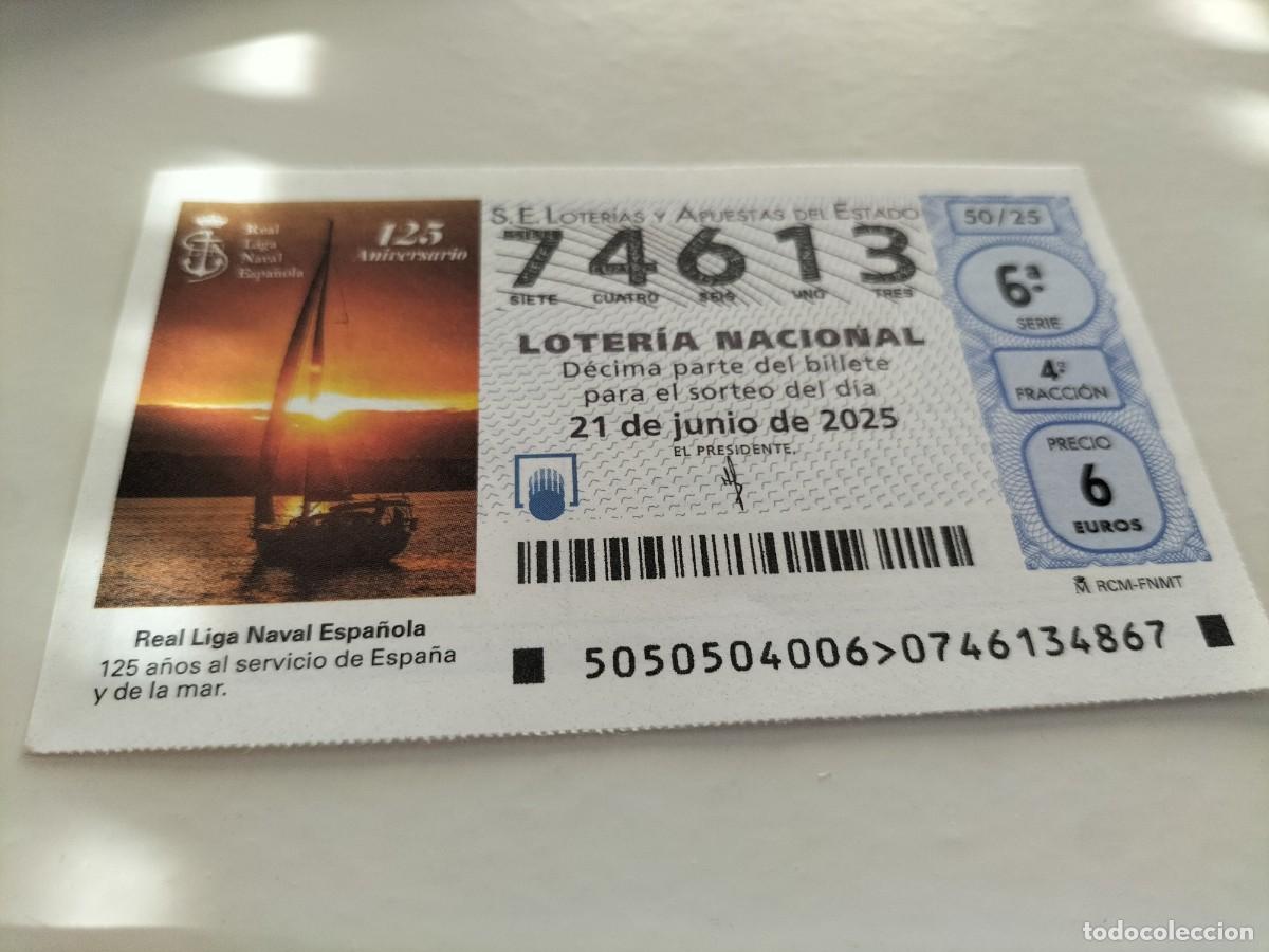National Spanish Lottery: 1 DECIMO LOTERIA NACIONAL SABADO 21 JUNIO 2025 - 50/25 REAL LIGA NAVAL ESPA&Ntilde;OLA VELERO - BARCO