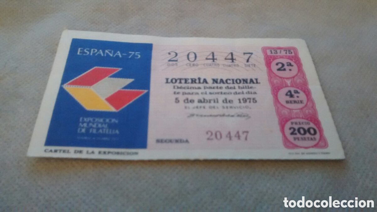 National Spanish Lottery: DECIMO DE LA LOTERIA NACIONAL. SORTEO 5 ABRIL 1975 13/75 CARTEL DE LA EXPOSICION