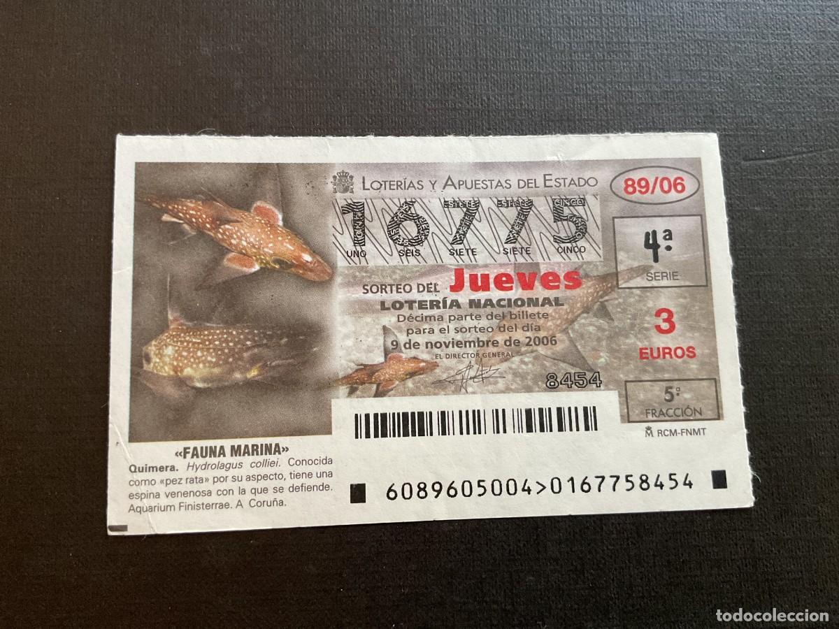 National Spanish Lottery: DECIMO LOTERIA JUEVES N&ordm; 16775 SORTEO 89 A&Ntilde;O 2006