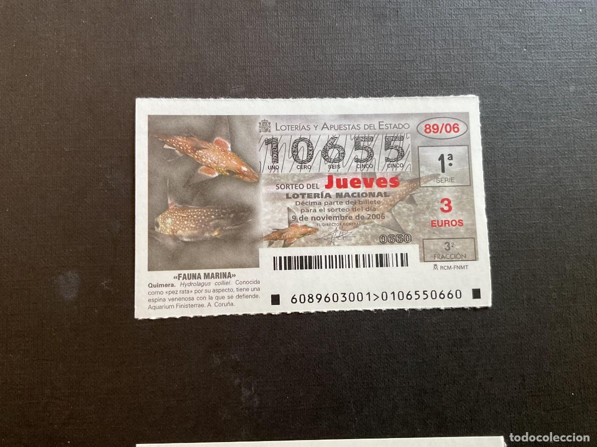 National Spanish Lottery: DECIMO LOTERIA JUEVES N&ordm; 10655 SORTEO 89 A&Ntilde;O 2006