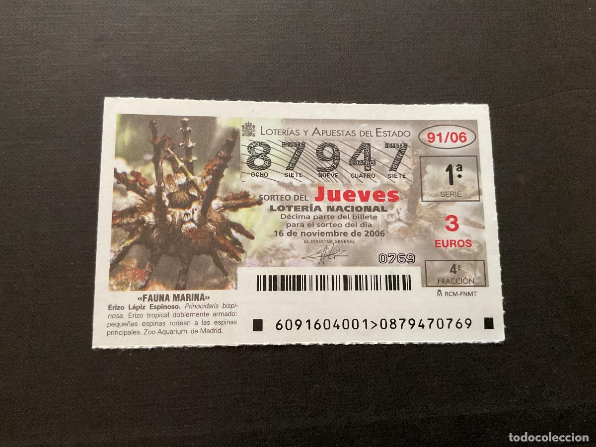 National Spanish Lottery: DECIMO LOTERIA JUEVES N&ordm; 87947 SORTEO 91 A&Ntilde;O 2006