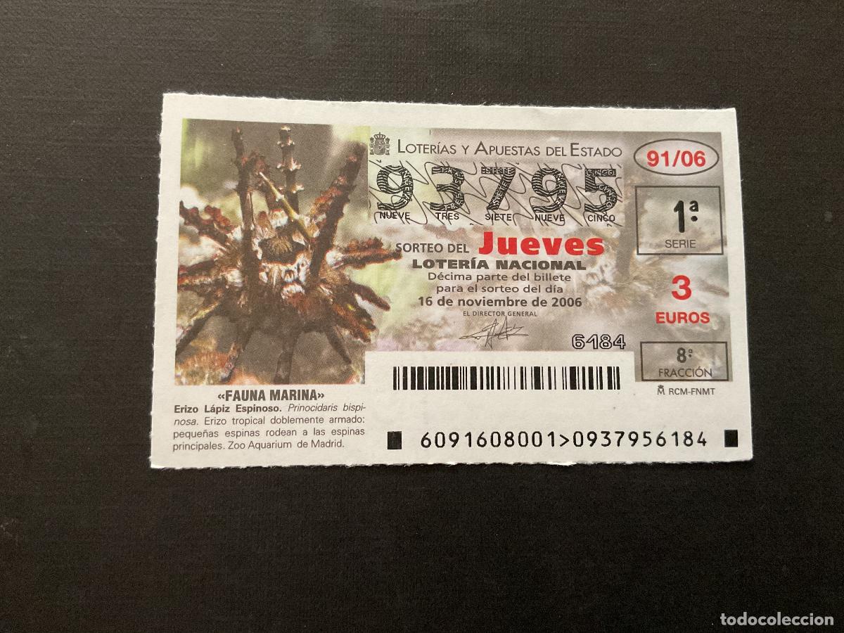 National Spanish Lottery: DECIMO LOTERIA JUEVES N&ordm; 93795 SORTEO 91 A&Ntilde;O 2006