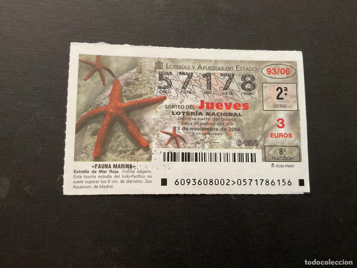 National Spanish Lottery: DECIMO LOTERIA JUEVES N&ordm; 57178 SORTEO 93 A&Ntilde;O 2006