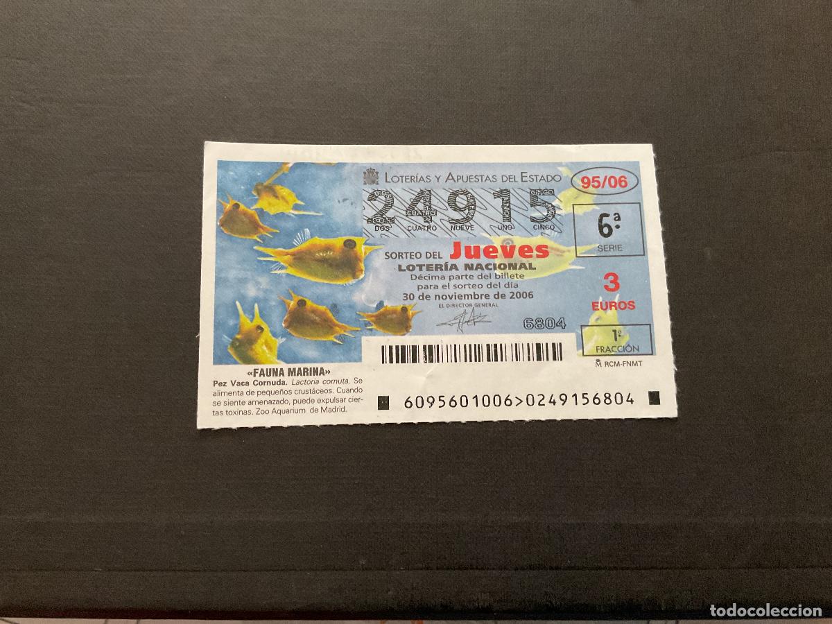 National Spanish Lottery: DECIMO LOTERIA JUEVES N&ordm; 24915 SORTEO 95 A&Ntilde;O 2006